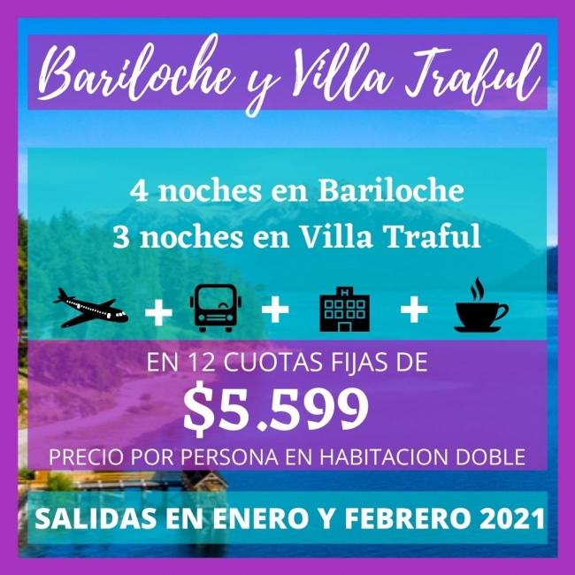 Bariloche y Villa Traful